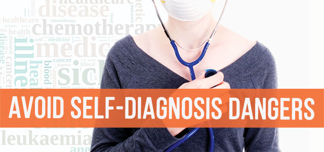 blog-avoid-self-diagnosis-dangers