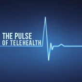 The Pulse of Telehealth